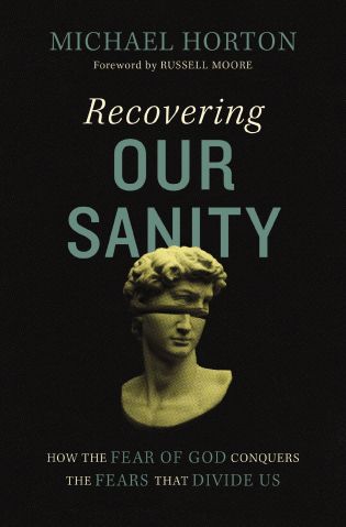 Recovering Our Sanity