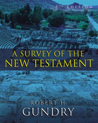A Survey of the New Testament