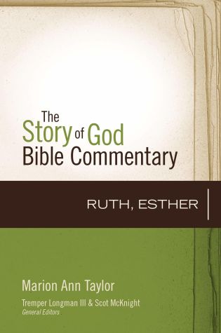 Ruth, Esther (The Story of God Bible Commentary)